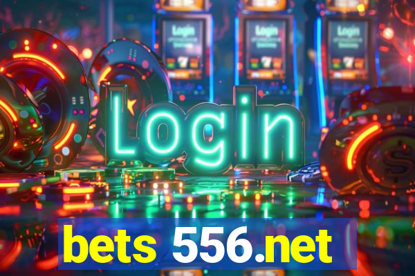 bets 556.net